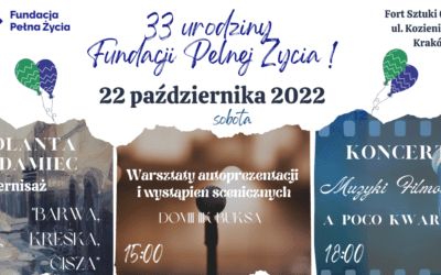 33 Urodziny Fundacji Pełnej Życia