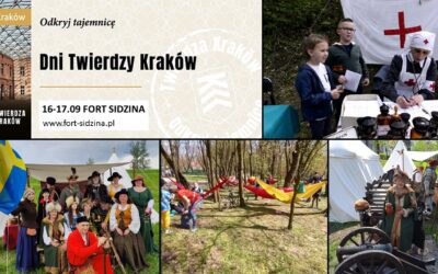 Dni Twierdzy Kraków w Forcie Sidzina