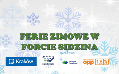 Ferie zimowe w Forcie Sidzina!