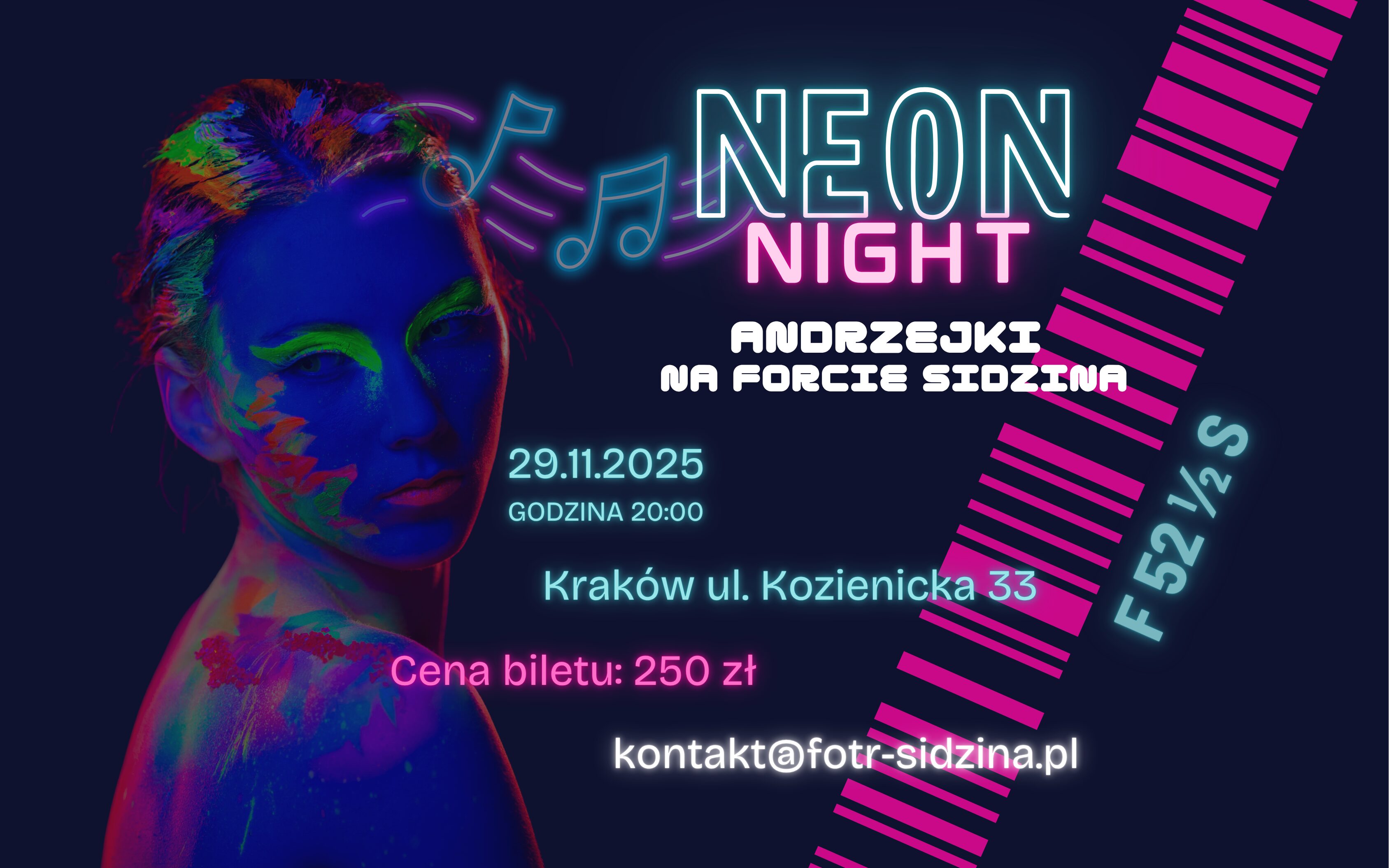 Miniaturka do fpż (24) Neon Night Andrzejki na Forcie Sidzina 29.11.2025 godzina 20:00, Kraków , ul. Kozienicka 33, cena biletu 250 zł kontakt@fort-sidzina.pl