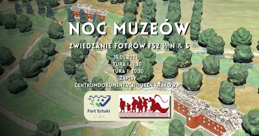 Noc muzeów. Zwiedzanie Fortów F53 1/2 N i S. 15.05.2026. Tura I : 18:30. Tura II: 20:30. centrumdokumentacji@uken.krakow.pl